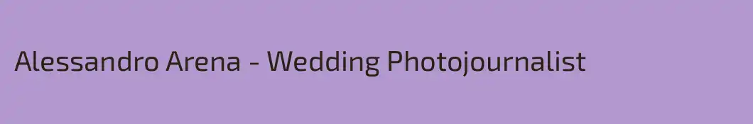 Alessandro Arena - Wedding Photojournalist